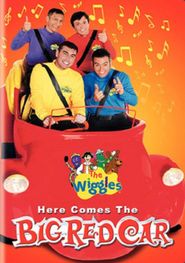  The Wiggles: Here Comes The Big Red Car Poster