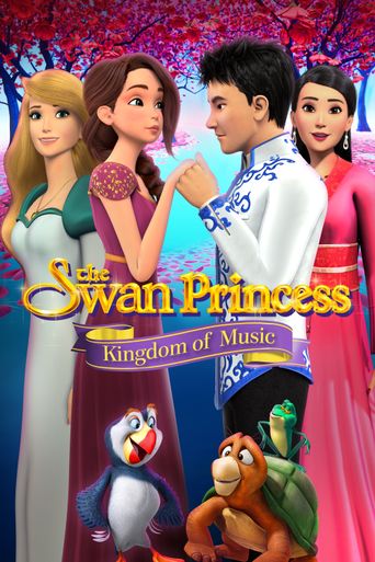  The Swan Princess: Kingdom of Music Poster
