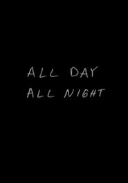  All Day All Night Poster