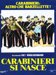 Carabinieri si nasce Poster