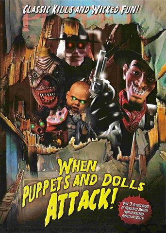  When Puppets and Dolls Attack! Poster