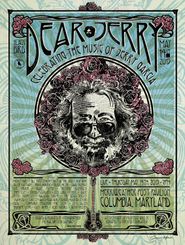  Dear Jerry: Celebrating the Music of Jerry Garcia Poster