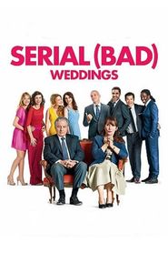  Serial Bad Weddings Poster