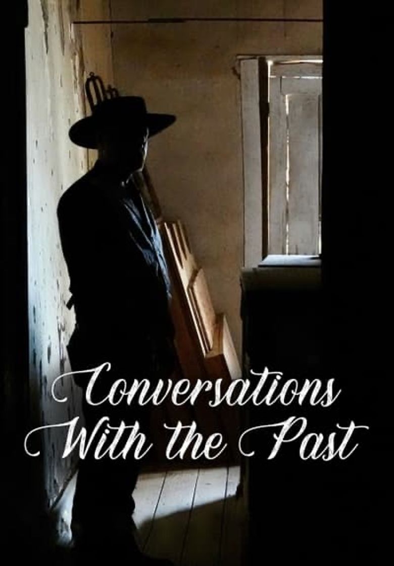 Conversations with the Past