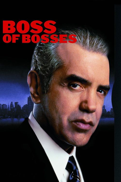 Boss of Bosses Poster