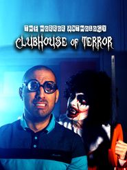  Clubhouse of Terror Poster