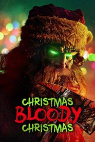  Christmas Bloody Christmas Poster