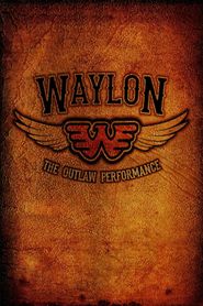  Waylon Jennings - The Lost Outlaw Performance Poster