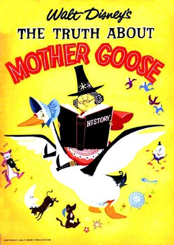  The Truth About Mother Goose Poster