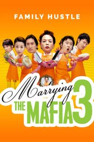  Marrying The Mafia 3: Family Hustle Poster