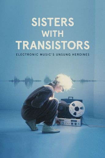  Sisters with Transistors Poster