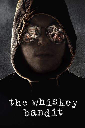  The Whiskey Bandit Poster