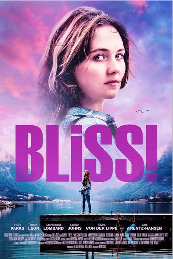  Bliss! Poster
