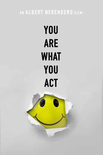  You Are What You Act Poster