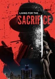  Living for the Sacrifice Poster