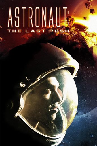  Astronaut: The Last Push Poster
