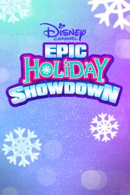  Disney Channel Epic Holiday Showdown Poster