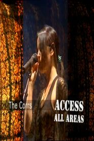 The Corrs: Access All Areas Poster