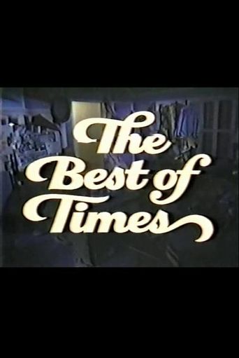  The Best of Times Poster