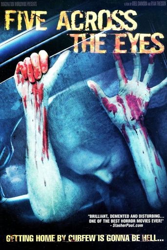  Five Across the Eyes Poster