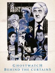  Ghostwatch: Behind the Curtains Poster