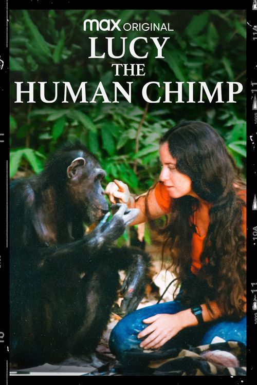 Lucy, the Human Chimp Poster