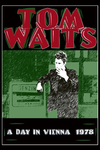  Tom Waits: A Day in Vienna Poster