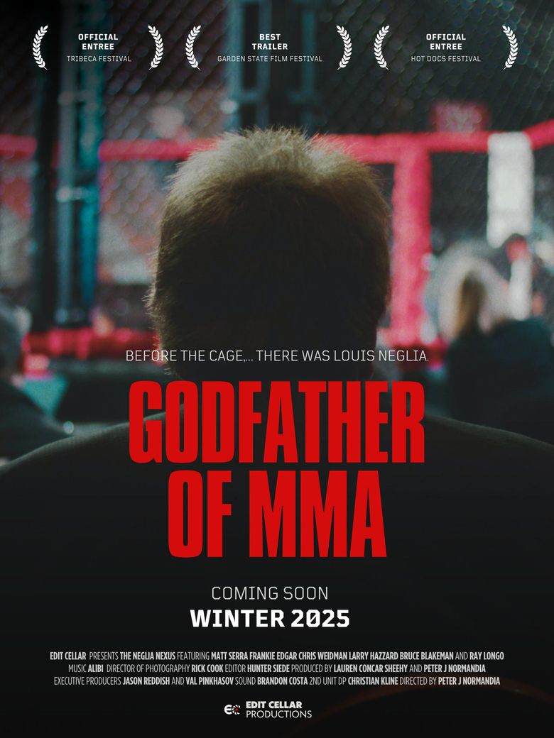 Godfather of MMA: The Legacy of Louis Neglia