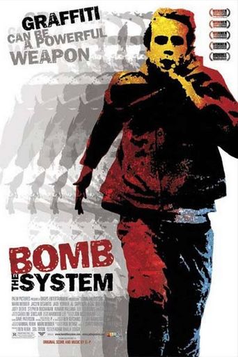  Bomb the System Poster