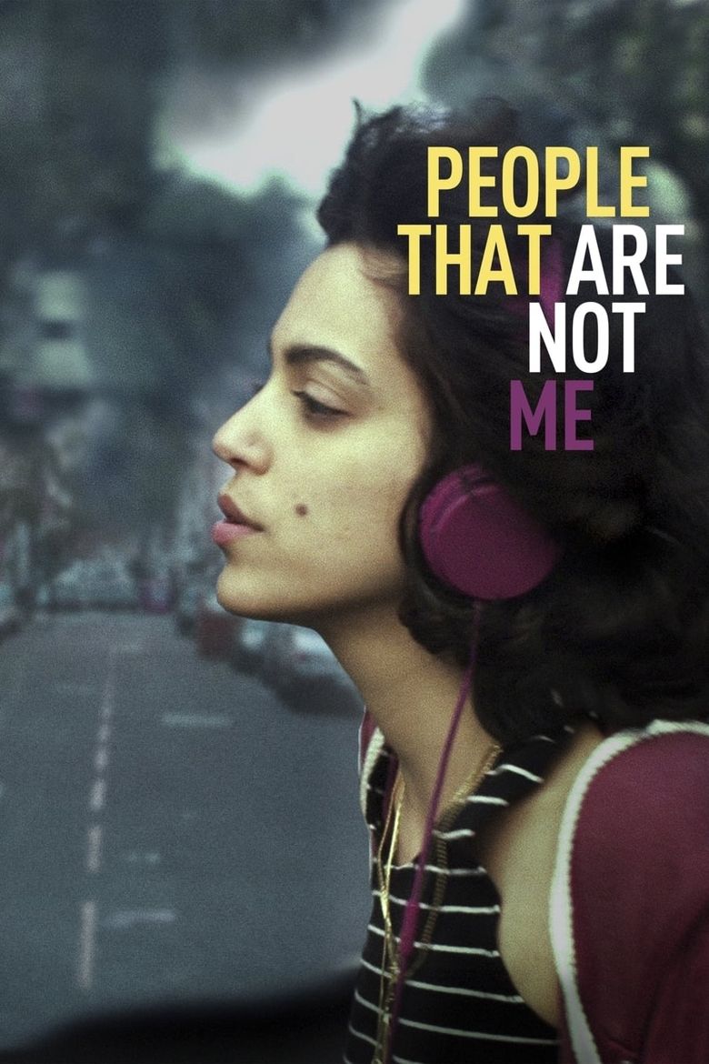 People That Are Not Me Poster