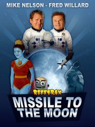  RiffTrax: Missile to the Moon feat. Fred Willard Poster