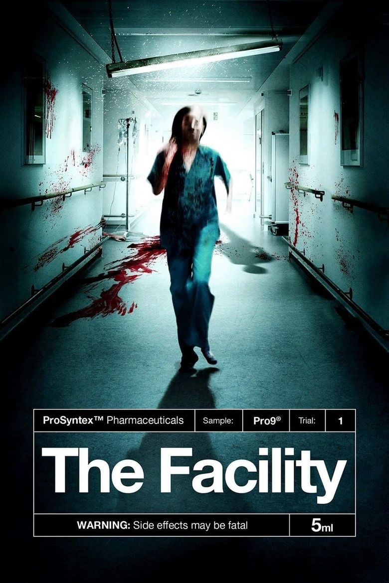 The Facility Poster