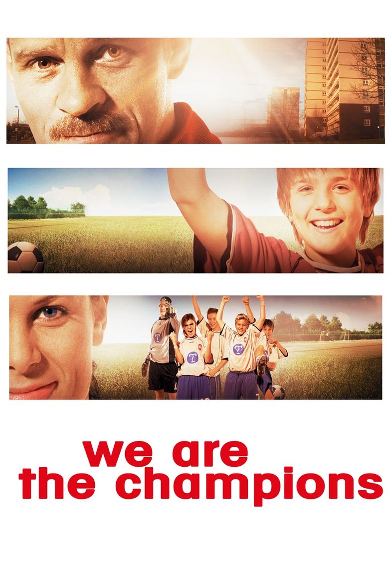We Are the Champions Poster