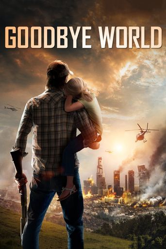  Goodbye World Poster
