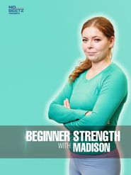  Beginner Strength with Madison Poster