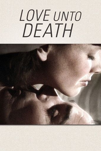  Love Unto Death Poster