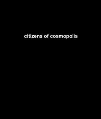  Citizens of Cosmopolis Poster