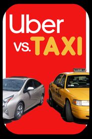  Uber vs. Taxi Poster