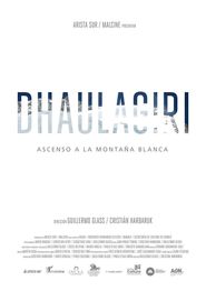  Dhaulagiri, ascenso a la montaña blanca Poster