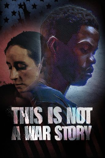  This Is Not a War Story Poster