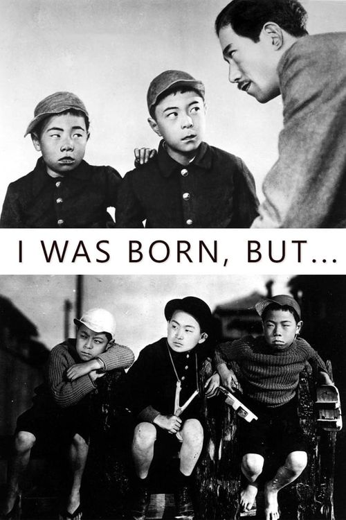 I Was Born, But... Poster