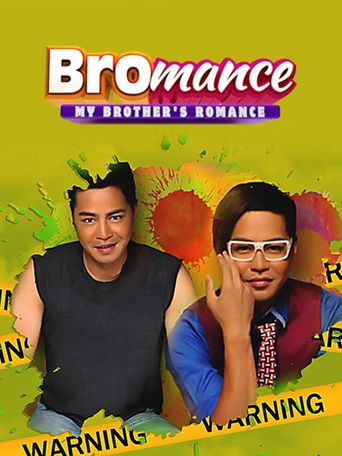  Bromance: My Brother's Romance Poster