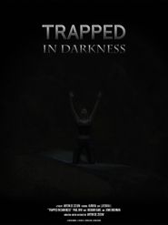  Trapped in Darkness Poster