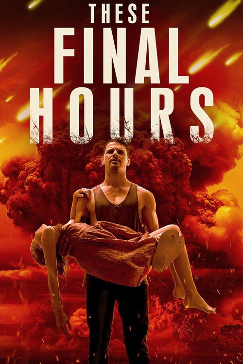 These Final Hours Poster
