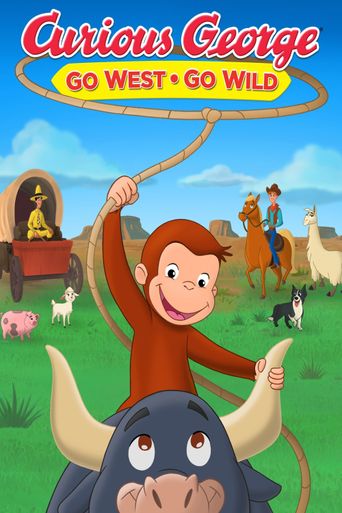  Curious George: Go West, Go Wild Poster