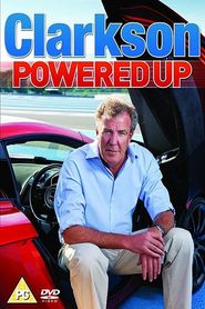  Clarkson: Powered Up Poster