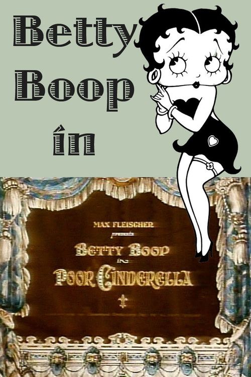 Betty Boop in Poor Cinderella Poster