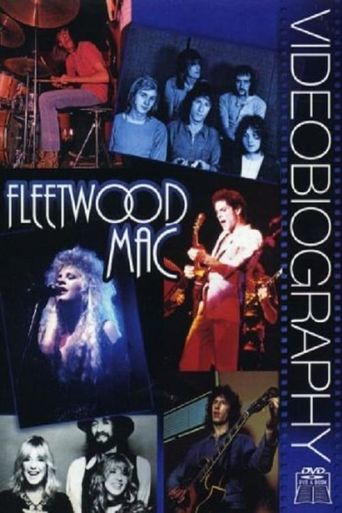 Fleetwood Mac: Video Biography Poster