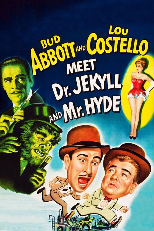 Abbott and Costello Meet Dr. Jekyll and Mr. Hyde Poster