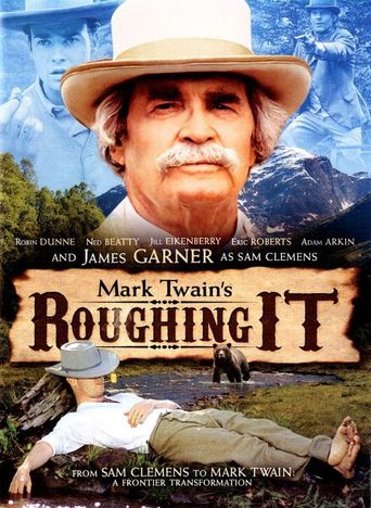  Roughing It Poster